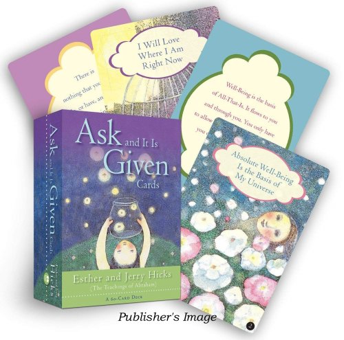 Ask and it is Given Cards : The Teaching of Abraham, a 60-Card Deck Plus Friendship Card