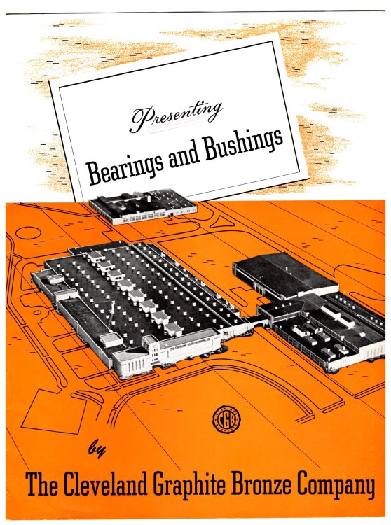 Image for Presenting Bearings and Bushings : The Cleveland Graphite Bronze Company Presenting Bearings and Bushings : The Cleveland Graphite Bronze Company