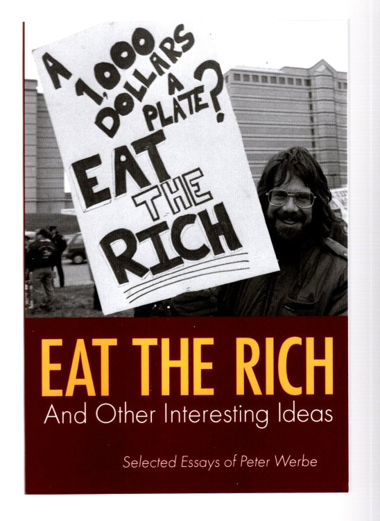 Image for Eat the Rich : And Other Interesting Ideas (Signed) Eat the Rich : And Other Interesting Ideas (Signed)