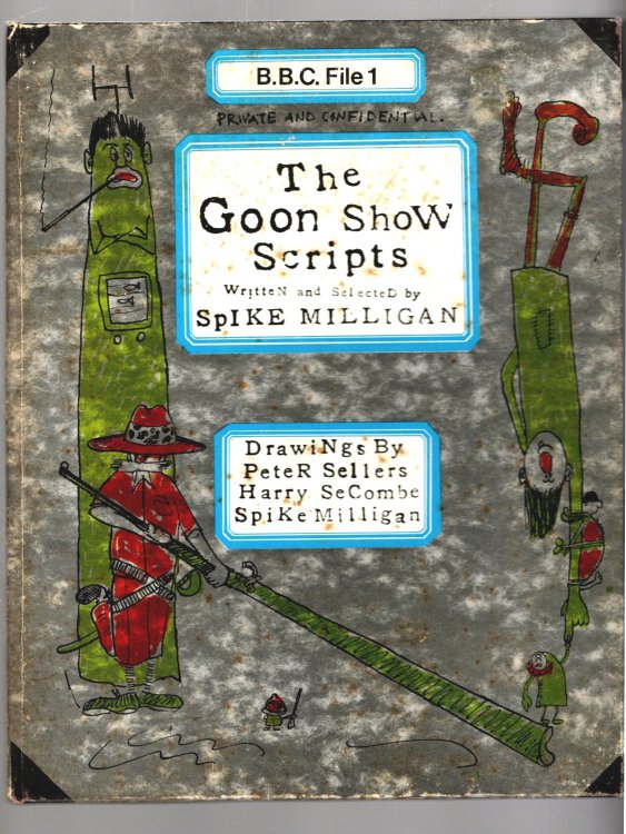 Image for Goon Show Scripts, the : Written and Selected by Spike Milligan Goon Show Scripts, the : Written and Selected by Spike Milligan