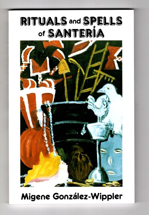 Image for Rituals and Spells of Santeria Rituals and Spells of Santeria