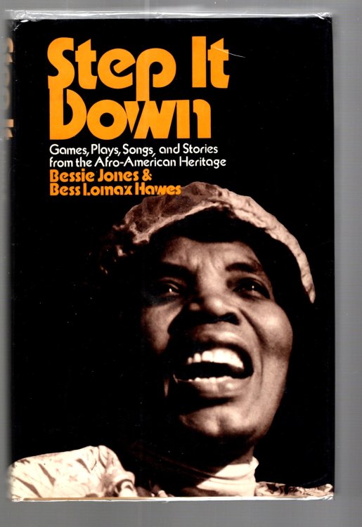 Image for Step it Down : Games, Plays, Songs, and Stories from the Afro-American Heritage Step it Down : Games, Plays, Songs, and Stories from the Afro-American Heritage