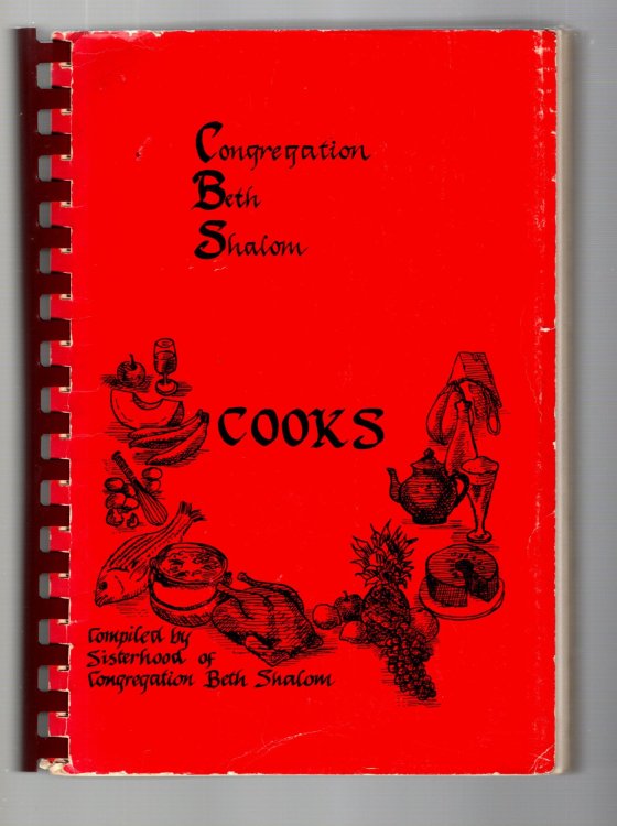 Image for Congregation Beth Shalom Cooks : Compiled by Sisterhood of Congregation Beth Shalom, Oak Park, Michigan Congregation Beth Shalom Cooks : Compiled by Sisterhood of Congregation Beth Shalom, Oak Park, Michigan