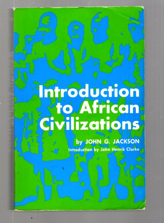 Image for Introduction to African Civilizations : With an Introduction and Additional Bibliographical Notes Introduction to African Civilizations : With an Introduction and Additional Bibliographical Notes