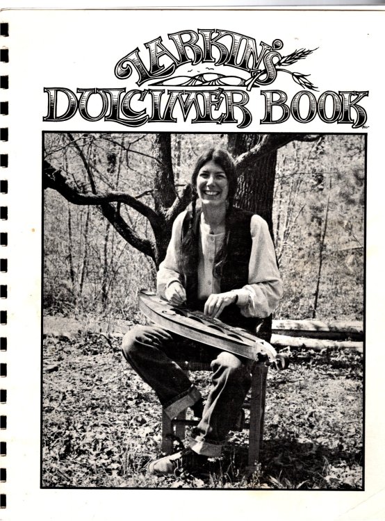 Image for Larkin's Dulcimer Book : For Beginning and Intermediate Dulcimer Players (Kentucky or Lap Dulcimer) Larkin's Dulcimer Book : For Beginning and Intermediate Dulcimer Players (Kentucky or Lap Dulcimer)