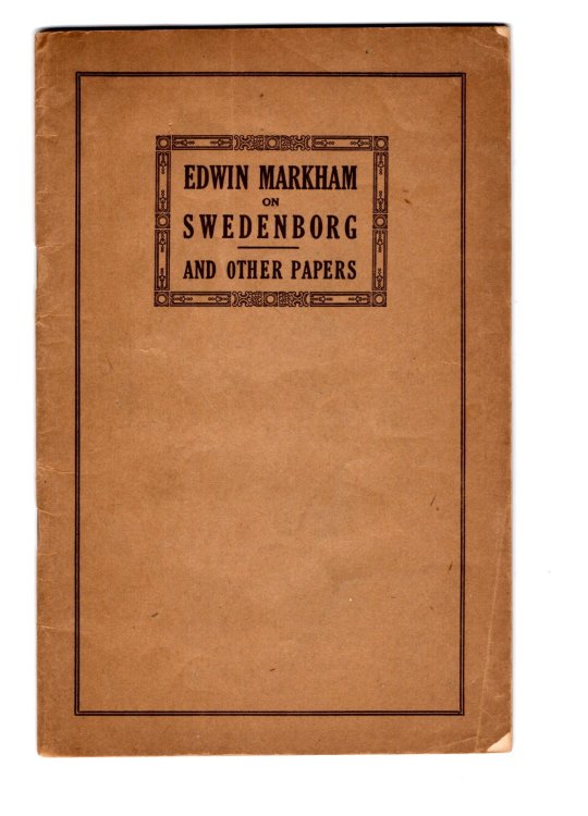 Image for Edwin Markham on Swedenborg : And Other Papers Edwin Markham on Swedenborg : And Other Papers