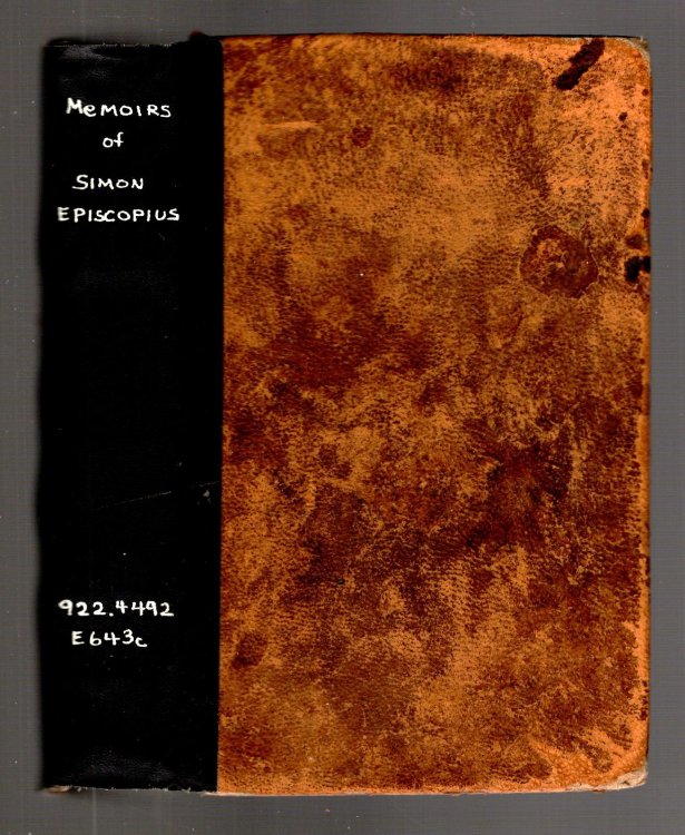 Image for Memoirs of Simon Episcopius : The Celebrated Pupil of Arminius Memoirs of Simon Episcopius : The Celebrated Pupil of Arminius