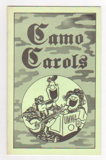 Image for Camo Carols : United Mine Workers of America, Protest Songs, Pittston Coal Camo Carols : United Mine Workers of America, Protest Songs, Pittston Coal