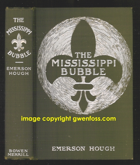 Image for Mississippi Bubble, the : How the Star of Good Fortune Rose (1e, First Edition, 1902) Mississippi Bubble, the : How the Star of Good Fortune Rose (1e, First Edition, 1902)