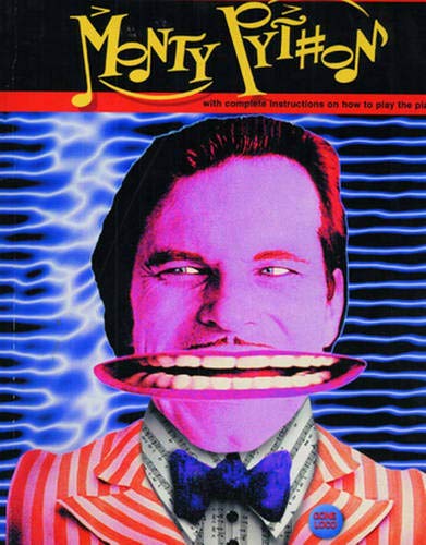 Fairly Incomplete and Rather Badly Illustrated Monty Python Song Book : 2e, 2nd Edition, 2005