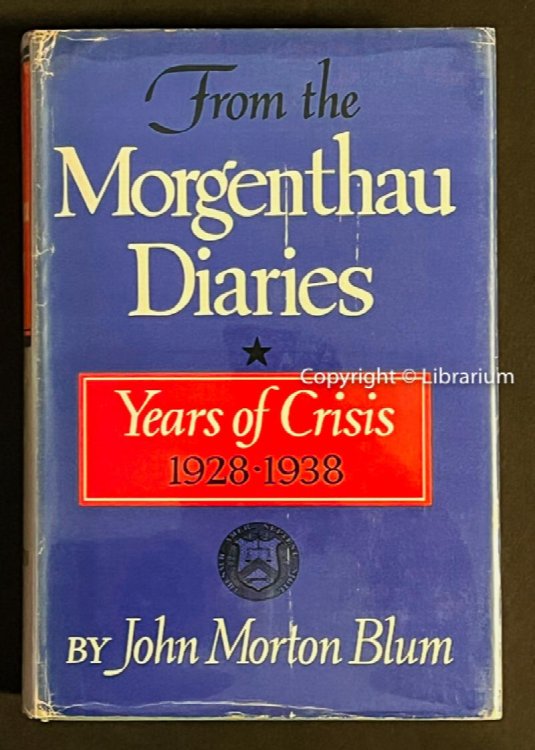 Image for From the Morgenthau Diaries: Years of Crisis, 1928-1938. From the Morgenthau Diaries: Years of Crisis, 1928-1938.