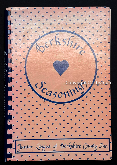 Image for Berkshire Seasonings: A Book of Favorite Recipes Compiled by the Junior League of Berkshire County, Inc. Berkshire Seasonings: A Book of Favorite Recipes Compiled by the Junior League of Berkshire County, Inc.