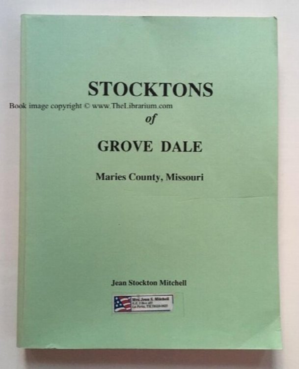 Image for Stocktons of Grove Dale, Maries County, Missouri Stocktons of Grove Dale, Maries County, Missouri
