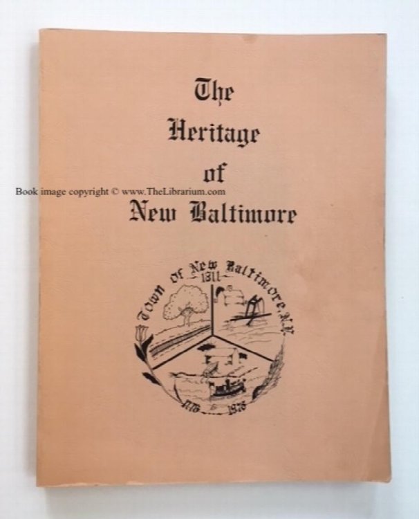 Image for The Heritage of New Baltimore The Heritage of New Baltimore