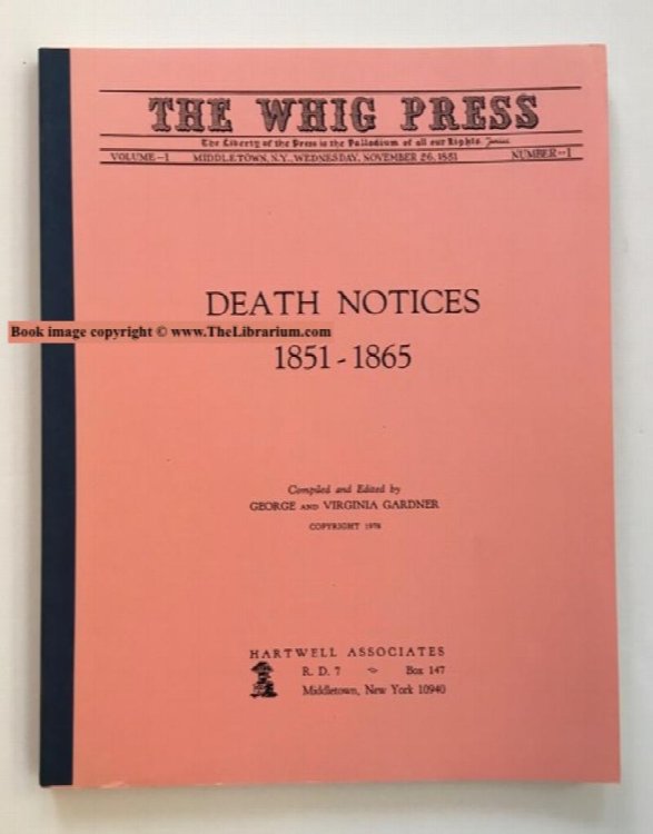 Image for The Whig Press Death Notices, 1851 - 1865 The Whig Press Death Notices, 1851 - 1865