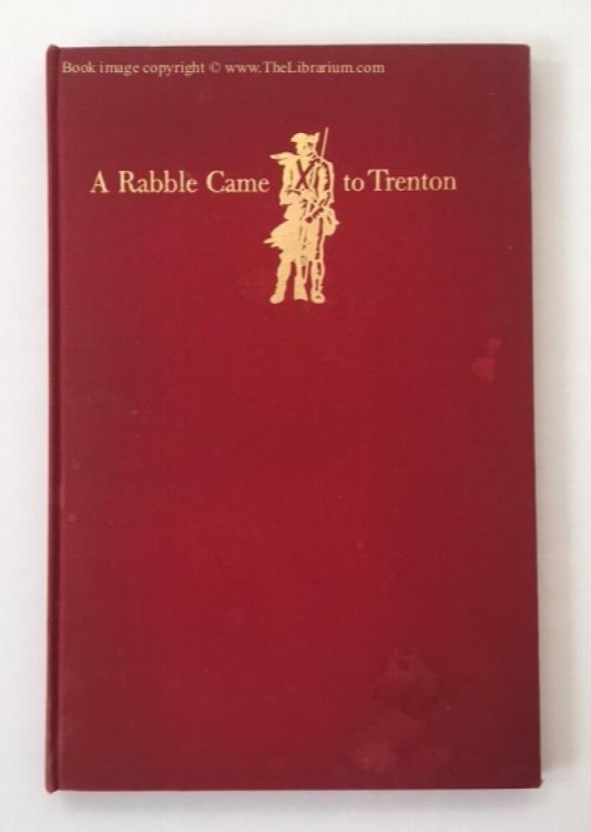 Image for A Rabble Came to Trenton: A Christmastide Story of 1776 A Rabble Came to Trenton: A Christmastide Story of 1776