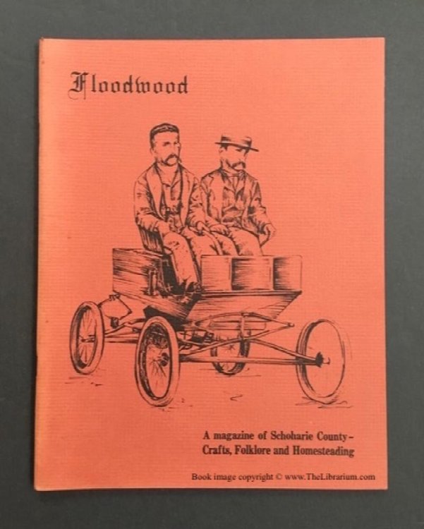 Image for Floodwood: A magazine of Schoharie County - Crafts, Folklore and Homesteading (Spring 1980; Vol. 6, No. 1) Floodwood: A magazine of Schoharie County - Crafts, Folklore and Homesteading (Spring 1980; Vol. 6, No. 1)