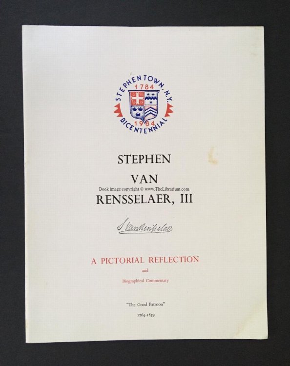 Image for Stephen Van Rensselaer, III: A Pictorial Reflection and Biographical Commentary ( Stephen Van Rensselaer, III: A Pictorial Reflection and Biographical Commentary (