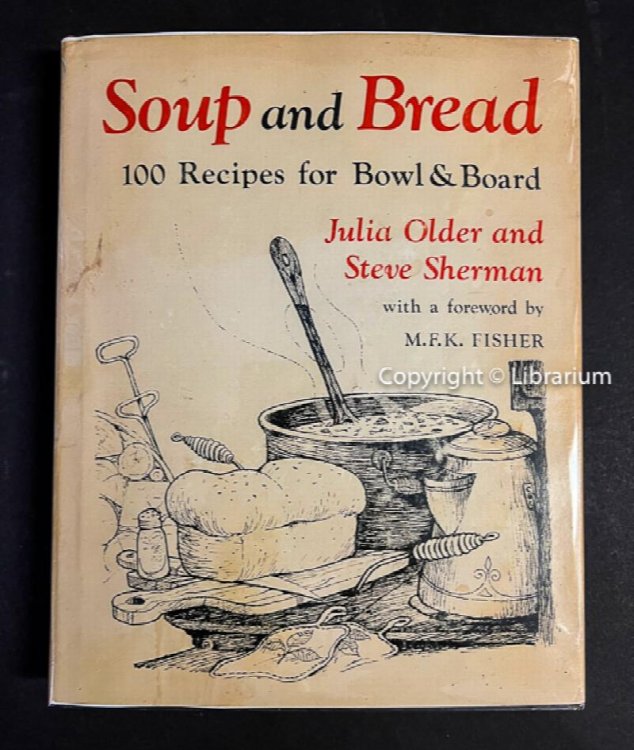 Image for Soup and Bread: 100 Recipes for Bowl and Board Soup and Bread: 100 Recipes for Bowl and Board