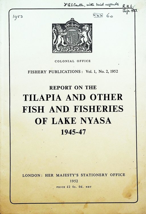Image for Report on the Tilapia and Other Fish and FIsheries of Lake Nyasa 1945-47 Report on the Tilapia and Other Fish and FIsheries of Lake Nyasa 1945-47