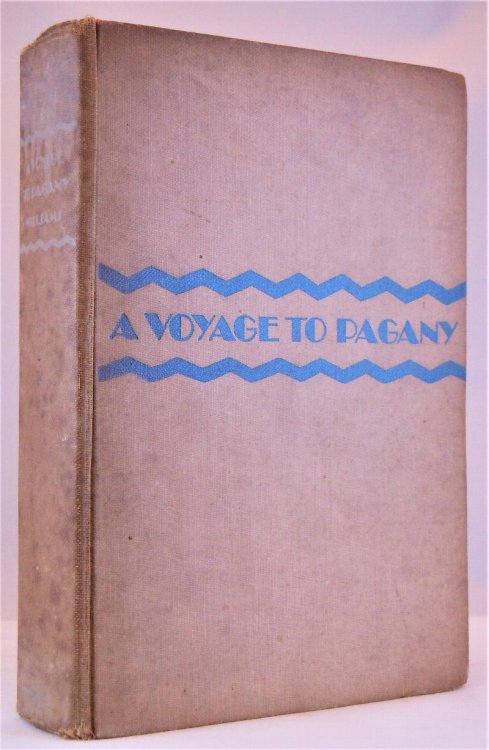 Image for A Voyage to Pagany TOGETHER WITH On the Boards by George Zabriskie (published in Marietta, OH, 1947) A Voyage to Pagany TOGETHER WITH On the Boards by George Zabriskie (published in Marietta, OH, 1947)