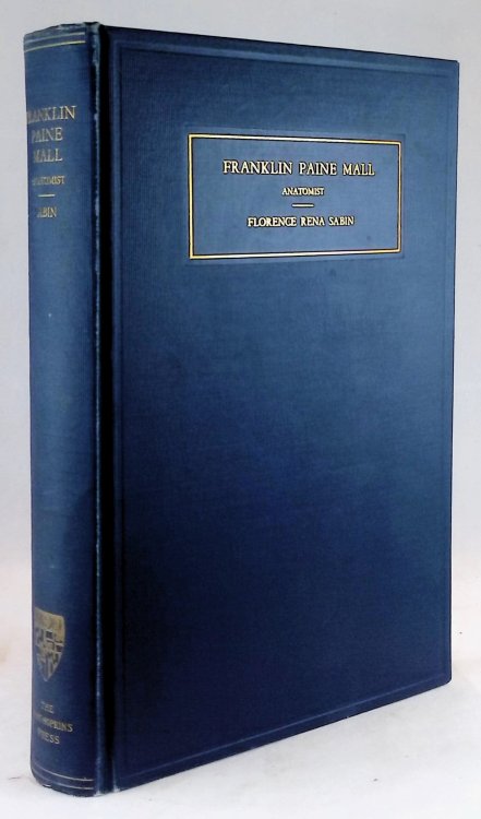 Image for Franklin Paine Mall: The Story of a Mind Franklin Paine Mall: The Story of a Mind