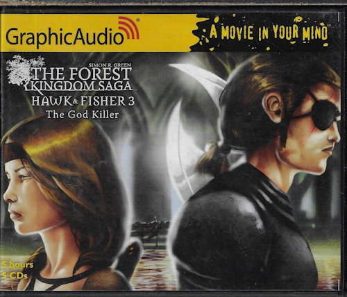 Image for THE GOD KILLER: The Forest Kingdom Saga; Hawk & Fisher 3 THE GOD KILLER: The Forest Kingdom Saga; Hawk & Fisher 3