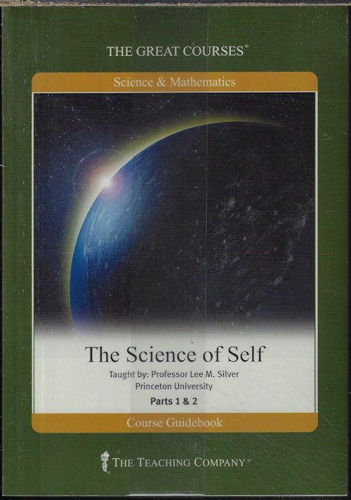 THE SCIENCE OF SELF Parts 1 & 2 (The Great Courses)