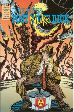 Image for LANCE BARNES: POST NUKE DICK: Apr #1 LANCE BARNES: POST NUKE DICK: Apr #1