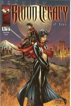 BLOOD LEGACY: THE STORY OF RYAN/ THE MAGDALENA: #1 (Preview Special)