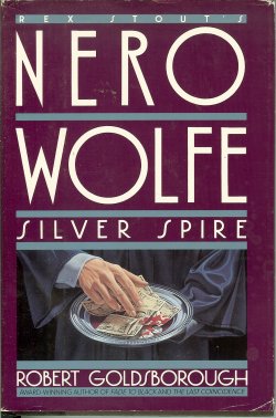 Image for SILVER SPIRE (Nero Wolfe) SILVER SPIRE (Nero Wolfe)