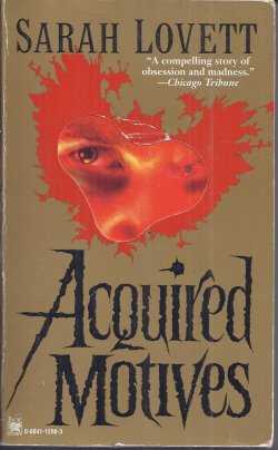 ACQUIRED MOTIVES