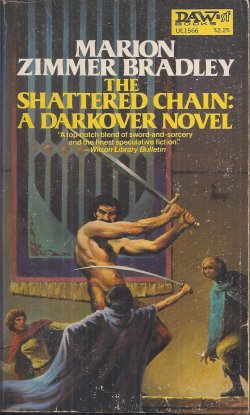 Image for THE SHATTERED CHAIN: A Darkover Novel THE SHATTERED CHAIN: A Darkover Novel