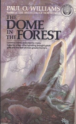 Image for THE DOME IN THE FOREST (Pelbar # 3) THE DOME IN THE FOREST (Pelbar # 3)