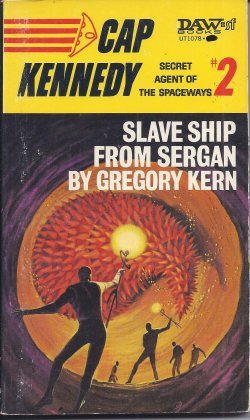Image for SLAVE SHIP FROM SERGAN: Cap Kennedy #2 SLAVE SHIP FROM SERGAN: Cap Kennedy #2