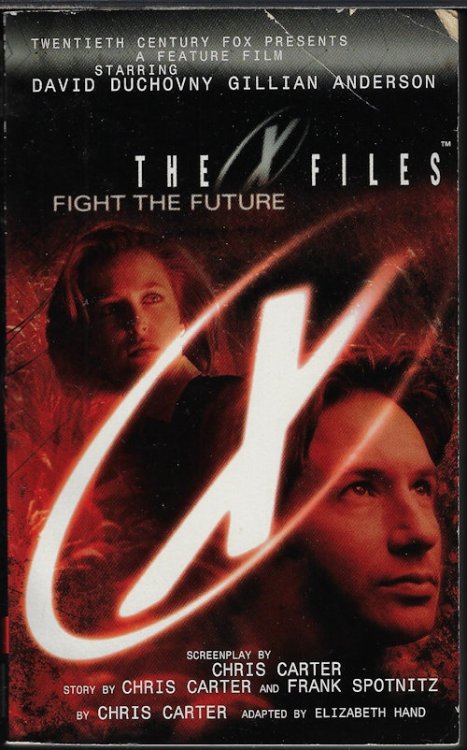 Image for FIGHT THE FUTURE; X-Files FIGHT THE FUTURE; X-Files
