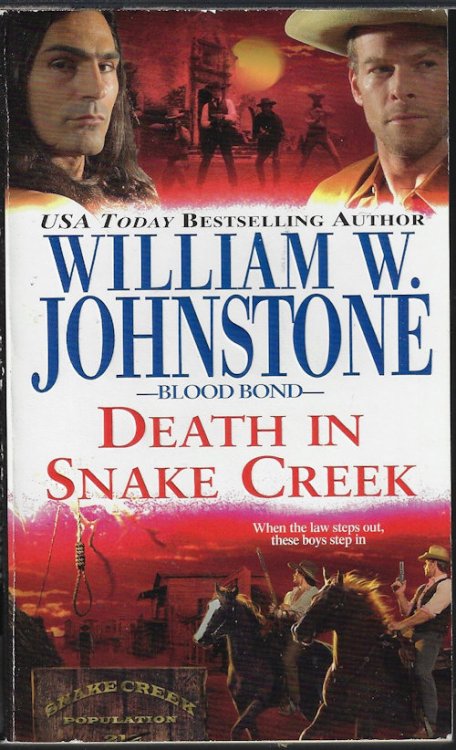 Image for DEATH IN SNAKE CREEK: Blood Bond #9 DEATH IN SNAKE CREEK: Blood Bond #9