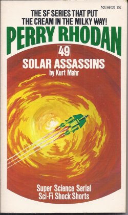 Image for SOLAR ASSASSINS: Perry Rhodan #49 SOLAR ASSASSINS: Perry Rhodan #49