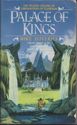 Image for PALACE OF THE KINGS: Loremasters of Elundium #2 PALACE OF THE KINGS: Loremasters of Elundium #2