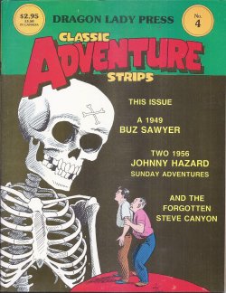 Image for CLASSIC ADVENTURE STRIPS (Buz Sawyer 9/19/49-1/19/50 & Johnny Hazard 4/1/56-10/28/56): No. 3 CLASSIC ADVENTURE STRIPS (Buz Sawyer 9/19/49-1/19/50 & Johnny Hazard 4/1/56-10/28/56): No. 3
