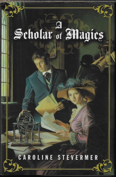 Image for A SCHOLAR OF MAGICS A SCHOLAR OF MAGICS