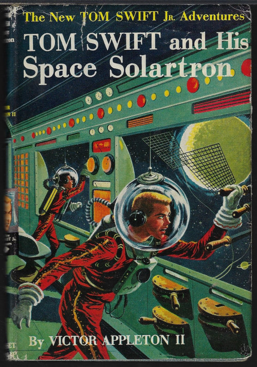 Image for TOM SWIFT AND HIS SPACE SOLARTRON TOM SWIFT AND HIS SPACE SOLARTRON