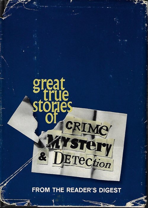 Image for GREAT TRUE STORIES OF CRIME, MYSTERY & DETECTION GREAT TRUE STORIES OF CRIME, MYSTERY & DETECTION