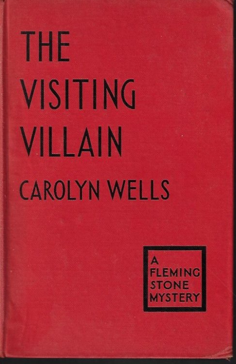 Image for THE VISITING VILLAIN; A Fleming Stone Mystery THE VISITING VILLAIN; A Fleming Stone Mystery