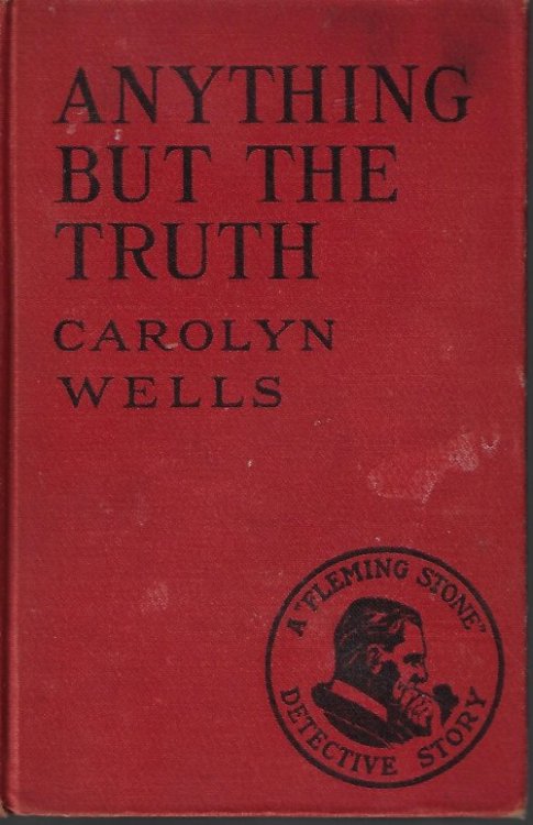 ANYTHING BUT THE TRUTH: A Fleming Stone Detective Story