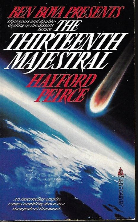 THE THIRTEENTH MAJESTRAL [Ben Bova Presents] (Later Issued as DINOSAUR PARK)