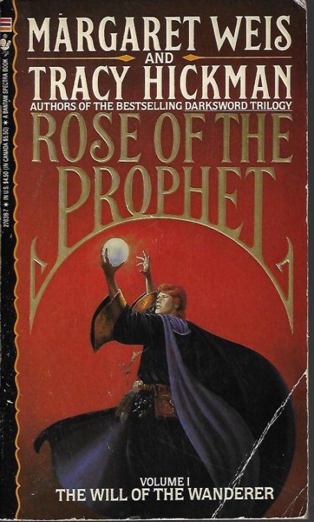 Image for THE WILL OF THE WANDERER; Rose of the Prophet I THE WILL OF THE WANDERER; Rose of the Prophet I