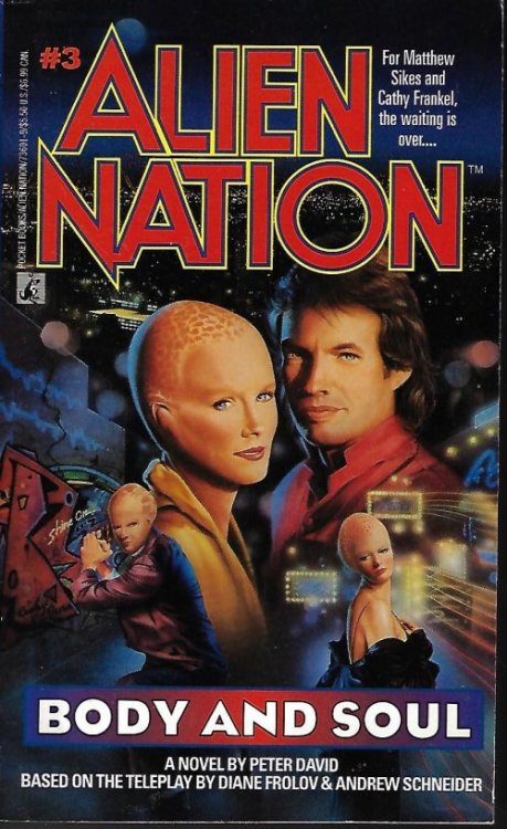 Image for BODY AND SOUL: Alien Nation #3 BODY AND SOUL: Alien Nation #3