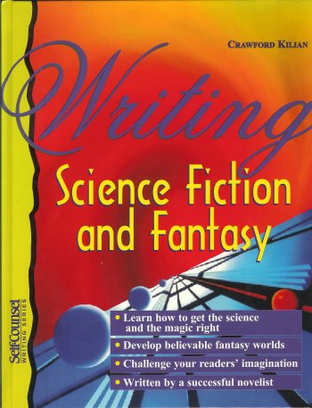 Image for WRITING SCIENCE FICTION AND FANTASY WRITING SCIENCE FICTION AND FANTASY