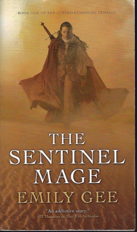 THE SENTINEL MAGE; Book One of the Cursed Kingdoms Trilogy